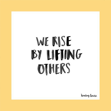 We Rise Quote | 20 Creative Instagram Accounts for Marketers