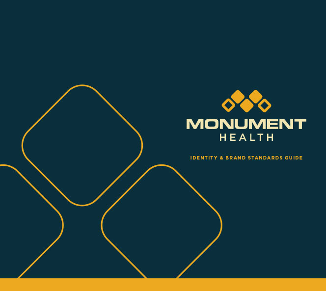 Monument Health Brand Standards | Monument Health Work Sample