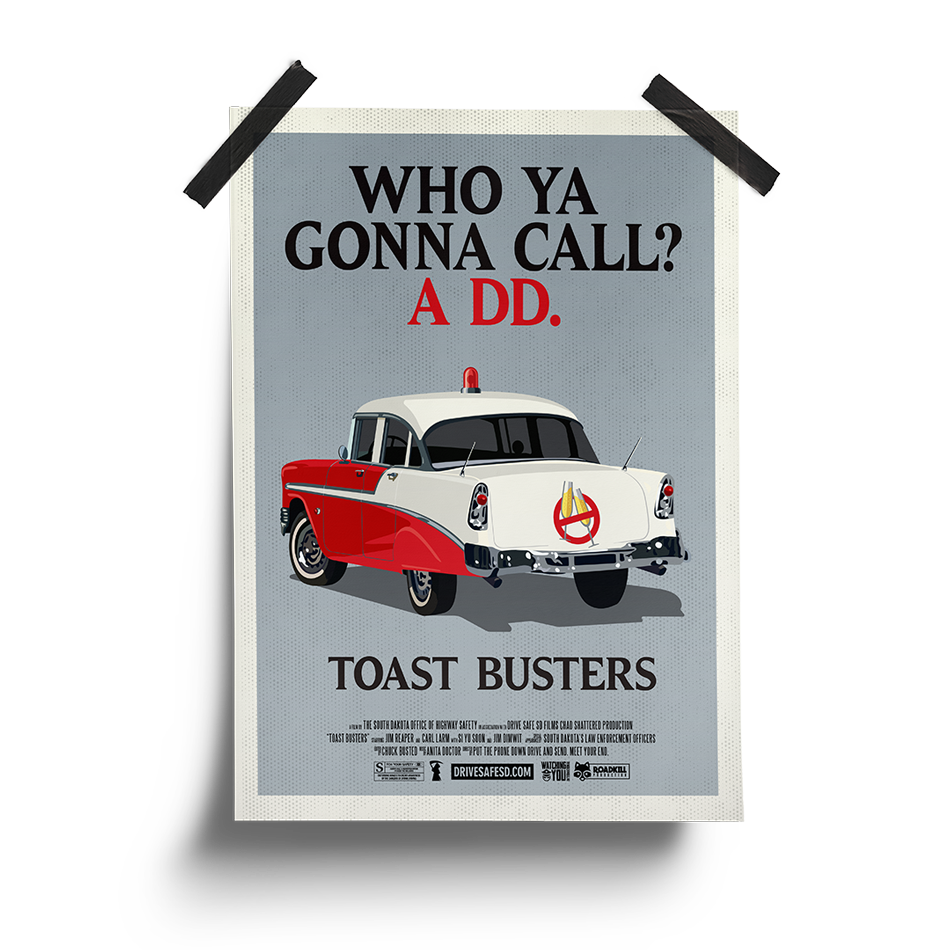 Toast Busters Poster | South Dakota Office of Highway Safety Movie Posters